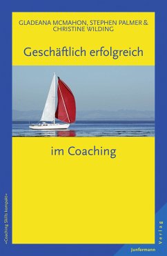 Geschäftlich erfolgreich im Coaching (eBook, ePUB) - McMahon, Gladeana; Palmer, Stephen; Wilding, Christine
