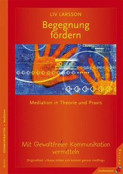 Begegnung fördern (eBook, PDF) - Larsson, Liv