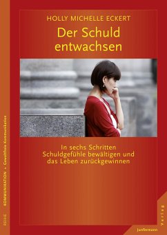 Der Schuld entwachsen (eBook, PDF) - Eckert, Holly Michelle