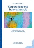 Körperorientierte Traumatherapie (eBook, PDF)