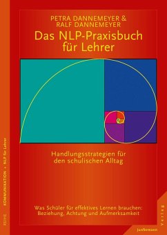 Das NLP-Praxisbuch für Lehrer (eBook, PDF) - Dannemeyer, Petra; Dannemeyer, Ralf