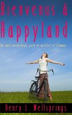 Bienvenus à Happyland (eBook, ePUB)