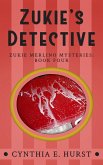 Zukie's Detective (Zukie Merlino Mysteries, #4) (eBook, ePUB)