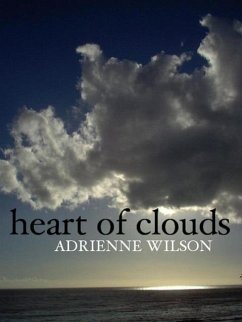 Heart of Clouds (eBook, ePUB) - Wilson, Adrienne; Bonnaire, Valentine