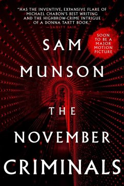 The November Criminals (eBook, ePUB) - Munson, Sam