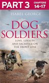 Dog Soldiers: Part 3 of 3 (eBook, ePUB)