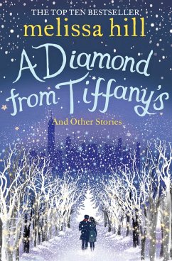 A Diamond from Tiffany's (eBook, ePUB) - Hill, Melissa