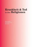 Krankheit und Tod in den Religionen (eBook, ePUB)