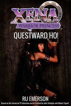 Cover Xena Warrior Princess: Questward, Ho! (eBook, ePUB)