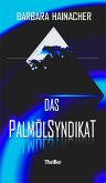 Das Palmölsyndikat (eBook, ePUB)