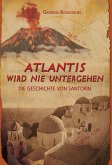 Atlantis wird nie untergehen (eBook, ePUB)