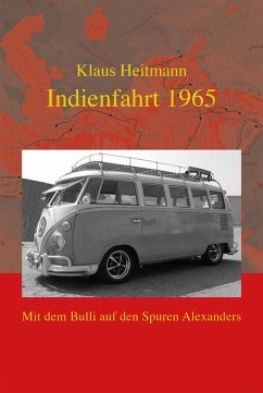 Indienfahrt 1965 (eBook, ePUB) - Heitmann, Klaus