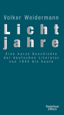 Lichtjahre (eBook, ePUB) - Weidermann, Volker