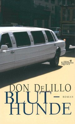 Bluthunde (eBook, ePUB) - DeLillo, Don