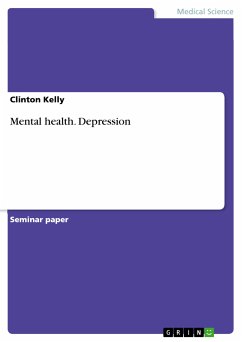 Mental health. Depression (eBook, PDF) - Kelly, Clinton