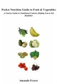 Pocket Nutrition Guide to Fruit & Vegetables (eBook, ePUB)