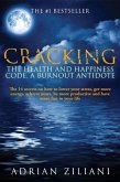 Cracking the Health and Happiness Code, A Burn Out Antidote (eBook, ePUB)