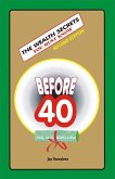 The Wealth Secrets You Must Know Before 40 (eBook, ePUB)