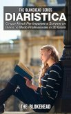 Diaristica: Cinque Minuti Per Imparare a Scrivere un Diario in Modo Professionale in 30 Giorni (eBook, ePUB)