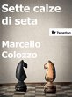 Sette calze di seta (eBook, ePUB) - Bild 1