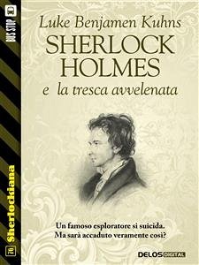 Sherlock Holmes e la tresca avvelenata (eBook, ePUB) - Benjamen Kuhns, Luke