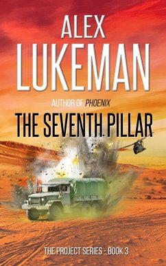 The Seventh Pillar (The Project, #3) (eBook, ePUB) - Lukeman, Alex