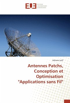 Antennes Patchs, Conception et Optimisation 