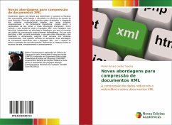 Novas abordagens para compressão de documentos XML - Coelho Teixeira, Marlon Amaro