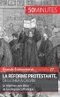 La Réforme protestante, de Luther à... - Bild 1