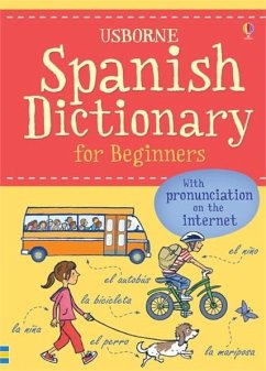 Spanish Dictionary for Beginners - Holmes, Francoise; Iannaco, Giovanna; Davies, Helen