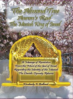Cover The Almond Tree, Aaron's Rod, The Messiah KING of Israel