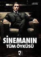 Sinemanin Tüm Öyküsü - Kemp, Philip