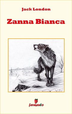 Zanna Bianca (eBook, ePUB) - London, Jack