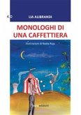 Monologhi di una caffettiera (eBook, ePUB)