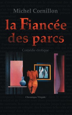 La Fiancée des parcs - Cornillon, Michel