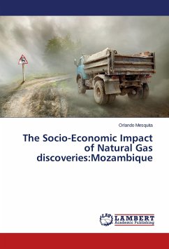 The Socio-Economic Impact of Natural Gas discoveries:Mozambique - Mesquita, Orlando