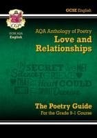 GCSE English AQA Poetry Guide - Love & Relationships Anthology inc. Online Edn, Audio & Quizzes - Cgp Books