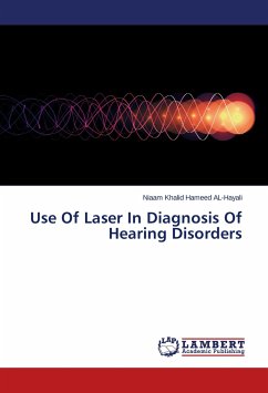 Use Of Laser In Diagnosis Of Hearing Disorders - Khalid Hameed AL-Hayali, Niaam