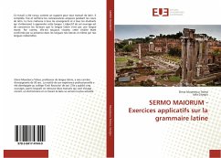 SERMO MAIORUM - Exercices applicatifs sur la grammaire latine - Musetescu Telesa, Elena;Giurgiu, Iulia