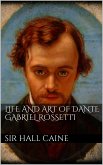 Life and Art of Dante Gabriel Rossetti (eBook, ePUB)