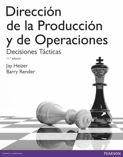 Dirección de la producción y operaciones tácticas - Heizer, Jay; Render, Barry