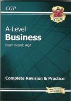 AS and A-Level Business: AQA Complete Revision & Practice - for exams in 2024 (with Online Edition) - Cgp Books