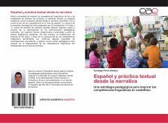 Español y práctica textual desde la narrativa - Pérez Bedoya, Santiago