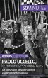 Paolo Uccello, le premier des... - Bild 1