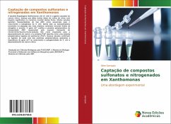 Captação de compostos sulfonatos e nitrogenados em Xanthomonas - Sampaio, Aline