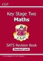 KS2 Maths SATS Revision Book - Ages 10-11 (for the 2024 tests) - CGP Books