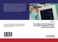 The Effect of EHR Adoption on Health Education, Time, and Return Rates - Huo, Huade;Pylypchuk, Yuriy