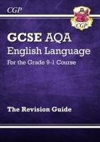 GCSE English Language AQA Revision Guide - includes Online Edition and Videos - Cgp Books