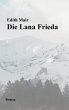 Die Lana Frieda - Bild 1
