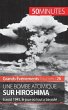 Une bombe atomique sur Hiroshima - Bild 1